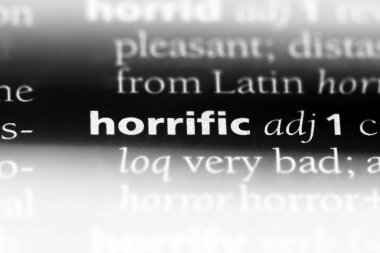 Tek kelimeyle korkunç bir sözlük. korkunç kavramı.