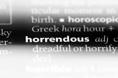Tek kelimeyle korkunç bir sözlük. korkunç kavramı.