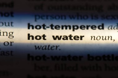 sıcak su Word'de bir sözlük. sıcak su kavramı.