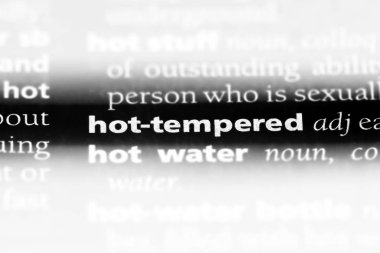 sıcak temperli tek kelimeyle bir sözlük. sıcak temperli kavramı.