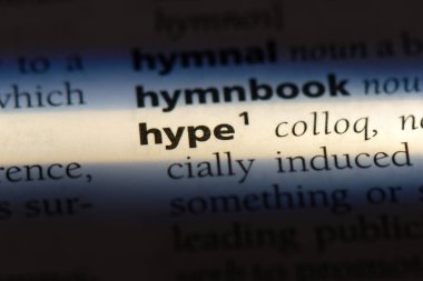 bir sözlüğü'ndeki sözcüğü bir müzik videosu çekildi. hype kavramı.