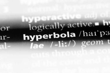 hiperbol Word'de bir sözlük. hiperbol kavramı.