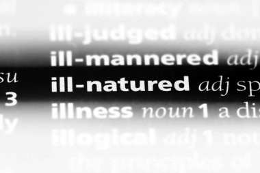 kötü huylu tek kelimeyle bir sözlük. kötü huylu kavramı.