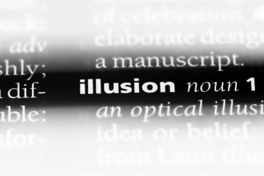 yanılsama Word'de bir sözlük. yanılsama kavramı.