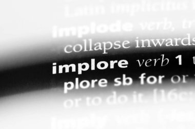 bir sözlüğü'ndeki sözcüğü yalvarıyorum. kavram rica ediyorum.