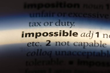 bir sözlüğü'ndeki imkansız sözcüğü. imkansız kavramı.