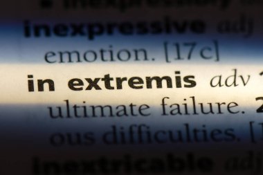 Buna çağırmanın bir sözlükte kelime. Extremis kavramında.