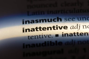 dikkatsiz tek kelimeyle bir sözlük. dikkatsiz kavramı.