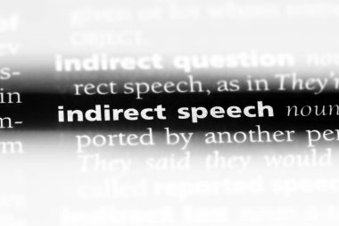 dolaylı konuşma Word'de bir sözlük. dolaylı konuşma kavramı.