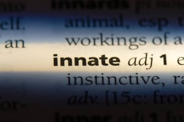 doğuştan gelen sözcük sözlüğe. doğuştan gelen kavram.