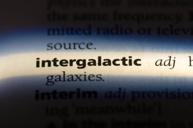 galaksiler arası tek kelimeyle bir sözlük. galaksiler arası kavramı.