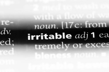 bir sözlüğü'ndeki irritabl sözcüğü. İrritabl kavramı.