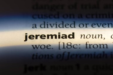 jeremiad sözcük sözlüğe. jeremiad kavramı.