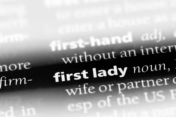 first lady word in a dictionary. first lady concept