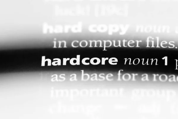 Hardcore Word Dictionary Hardcore Concept — Stock Photo, Image