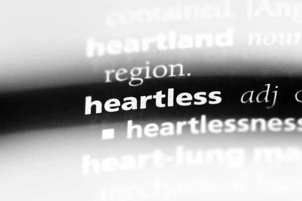 heartless word in a dictionary. heartless concept.