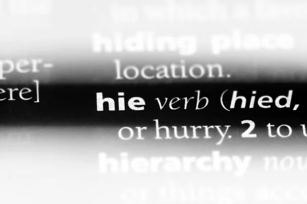 Hie Λέξη Ένα Λεξικό Hie Έννοια — Φωτογραφία Αρχείου