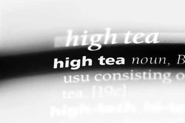 high tea word in a dictionary. high tea concept.