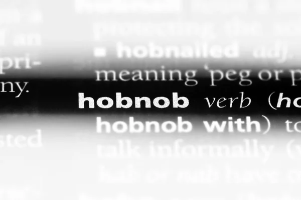 Hobnob Ordet Ordbok Hobnob Koncept — Stockfoto