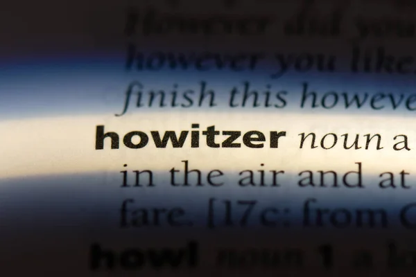 Howitzer Word Dictionary Howitzer Concept — Stock Photo, Image