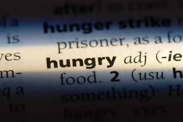 Πεινασμένοι Λέξη Ένα Λεξικό Πεινασμένοι Έννοια — Φωτογραφία Αρχείου