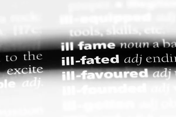 Άρρωστος Fated Λέξη Ένα Λεξικό Άρρωστος Fated Έννοια — Φωτογραφία Αρχείου