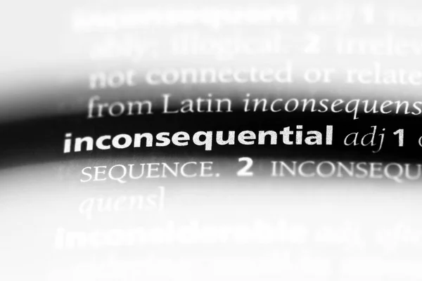 Inconsequent Woord Een Woordenboek Inconsequent Concept — Stockfoto