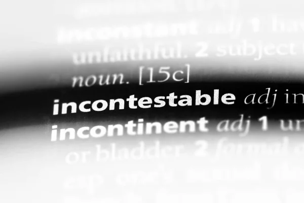 Incontestable Word Dictionary Incontestable Concept — Stock Photo, Image