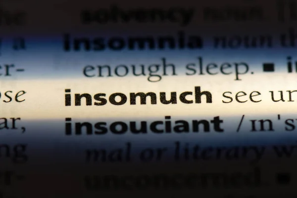 Insomuch Ord Ordbok Insomuch Konceptet — Stockfoto