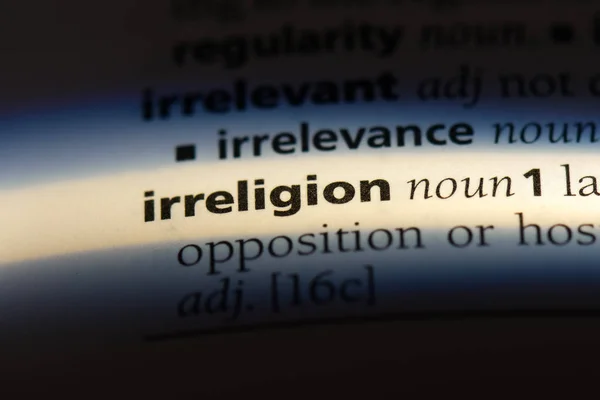 Irreligious Słowo Słowniku Irreligious Koncepcja — Zdjęcie stockowe