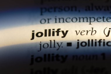 bir sözlüğü'ndeki sözcüğü jollify. kavram jollify.