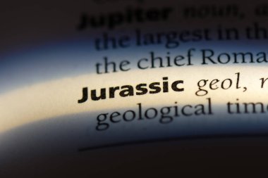 Jurassic tek kelimeyle bir sözlük. Jurassic kavramı.