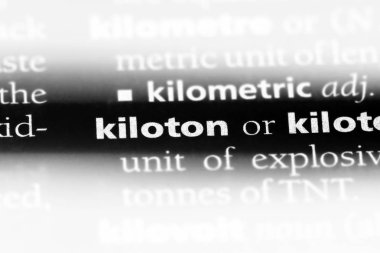 bir sözlüğü'ndeki kilotonluk sözcüğü. kilotonluk kavramı.