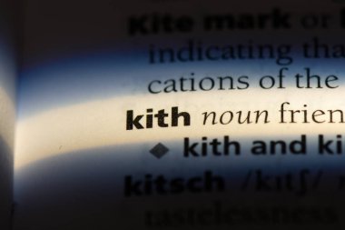 bir sözlüğü'ndeki KITH sözcüğü. KITH kavramı.