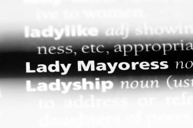Bayan mayoress bir sözlük tek kelimeyle. Bayan mayoress kavramı.