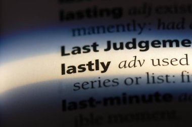 son olarak tek kelimeyle bir sözlük. son olarak kavramı.