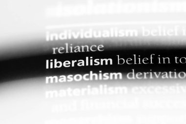 liberalizm Word'de bir sözlük. liberalizm kavramı.