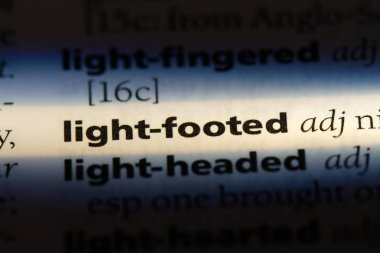 ışık ayaklı tek kelimeyle bir sözlük. ışık ayaklı kavramı.