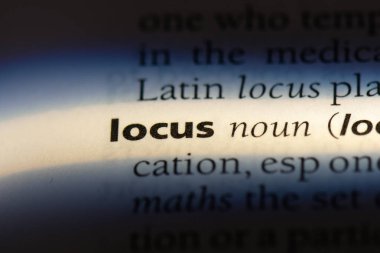 bir sözlüğü'ndeki odağı sözcüğü. Locus kavramı.