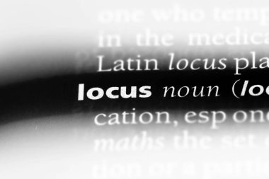 bir sözlüğü'ndeki odağı sözcüğü. Locus kavramı.