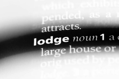 sözcük sözlükte lodge. Lodge kavramı.