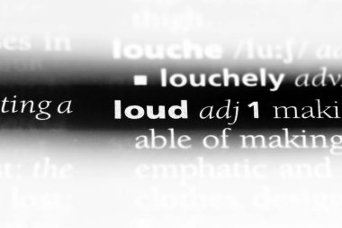 yüksek sesle kelime sözlüğe. yüksek sesle kavramı.