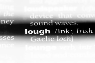 Lough Word'de bir sözlük. Lough kavramı.