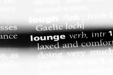 Lounge Word'de bir sözlük. Salon kavramı.