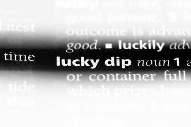 Lucky dip Word'de bir sözlük. Lucky dip kavramı.