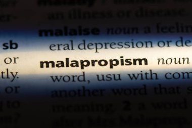 Malapropism sözcük sözlüğe. Malapropism kavramı.