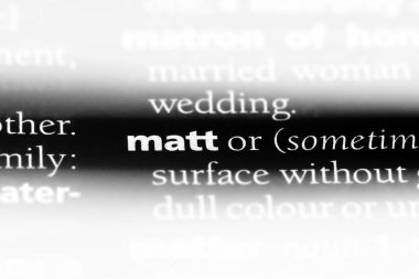 Matt word Sözlük içinde. Matt kavramı.