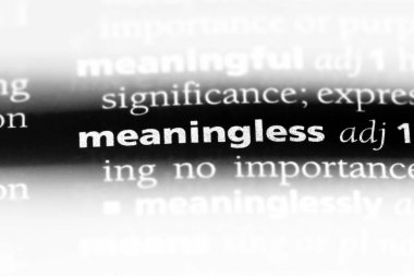 anlamsız sözcük sözlüğe. anlamsız kavramı.