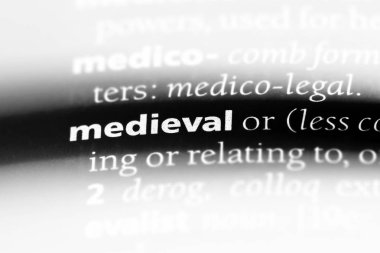 Ortaçağ tek kelimeyle bir sözlük. Ortaçağ kavramı.