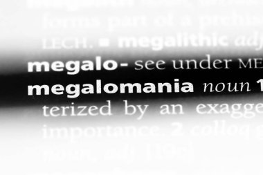 megalomani Word'de bir sözlük. megalomani kavramı.